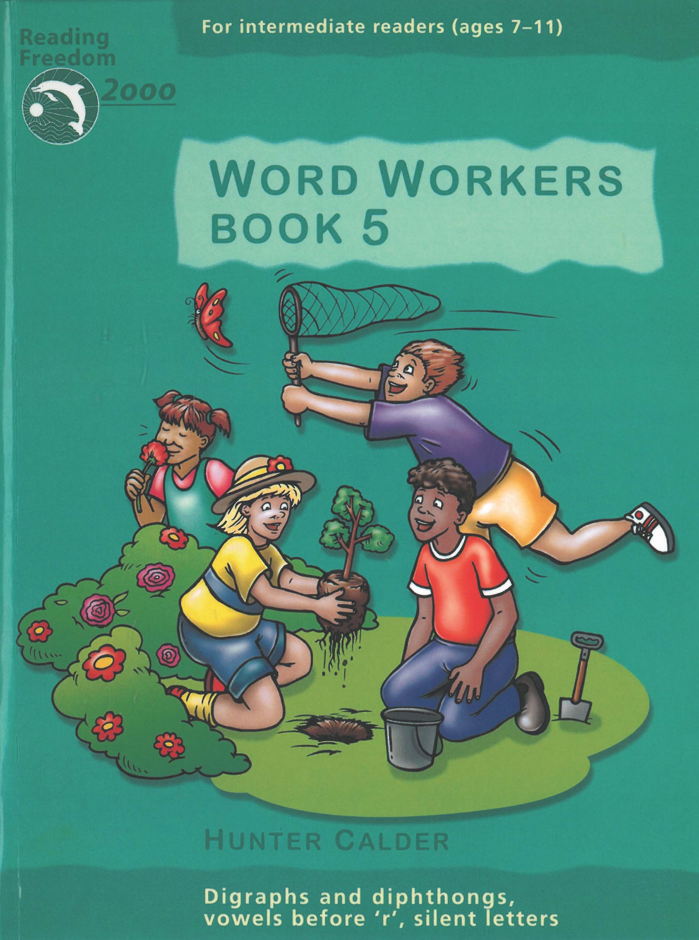 Picture of Reading Freedom Word Workers Book 5: Digraphs & Diphthongs, Vowels before r, Silent Letters Ages 7-11