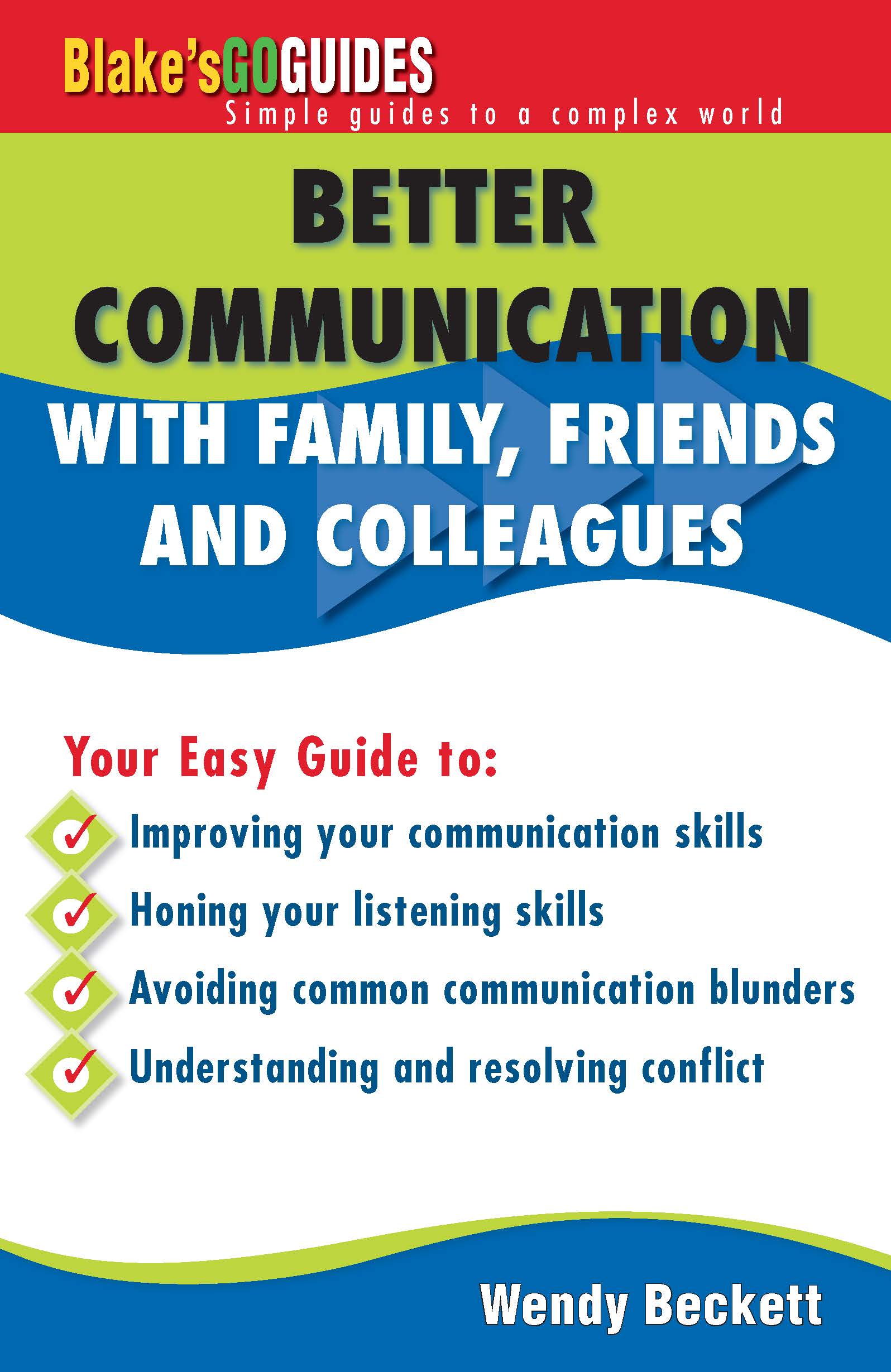 Picture of Blake's Go Guides Better Communication with Family, Friends and Colleagues